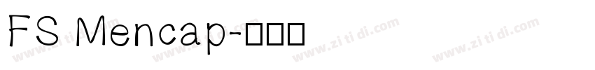 FS Mencap字体转换